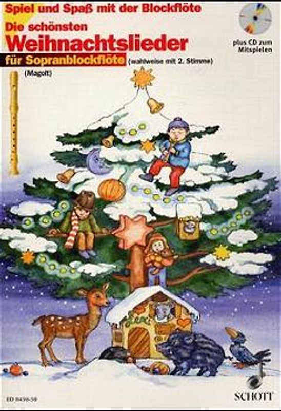 Die schönsten Weihnachtslieder. sehr leicht bearbeitet. 1-2 Sopran-Blockflöten. Ausgabe mit CD.