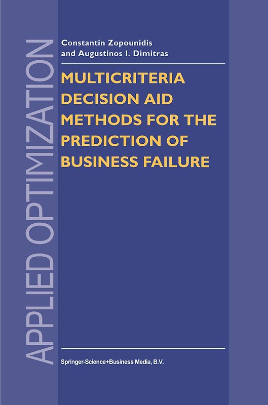 Multicriteria Decision Aid Methods for the Prediction of Business Failure