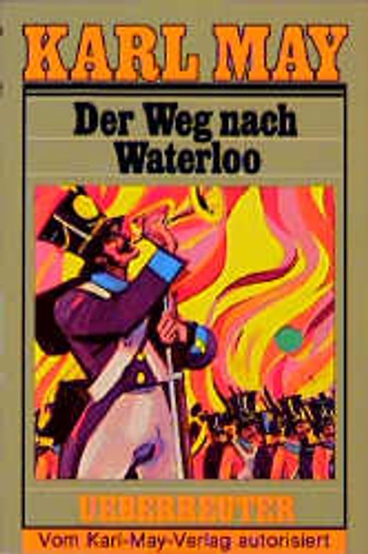 Taschenbücher / Der Weg nach Waterloo