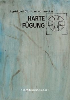 Harte Fügung