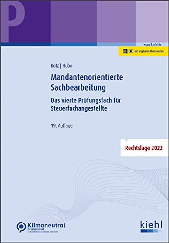 Mandantenorientierte Sachbearbeitung: Das vierte Prüfungsfach für Steuerfachangestellte