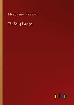 The Song Evangel