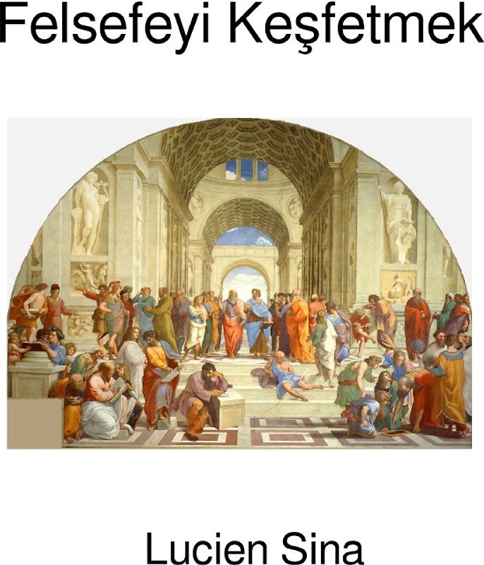 Felsefeyi Keşfetmek