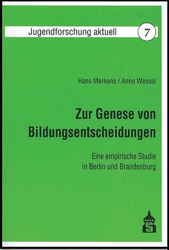 Zur Genese von Bildungsentscheidungen