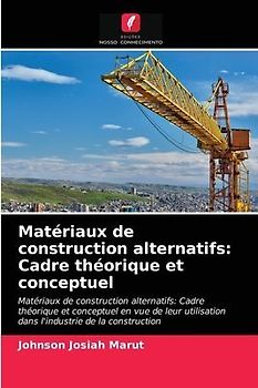 Matériaux de construction alternatifs: Cadre théorique et conceptuel