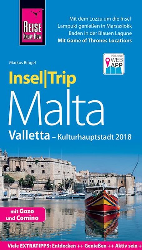 Reise Know-How InselTrip Malta mit Gozo, Comino und Valletta (Kulturhauptstadt 2018)