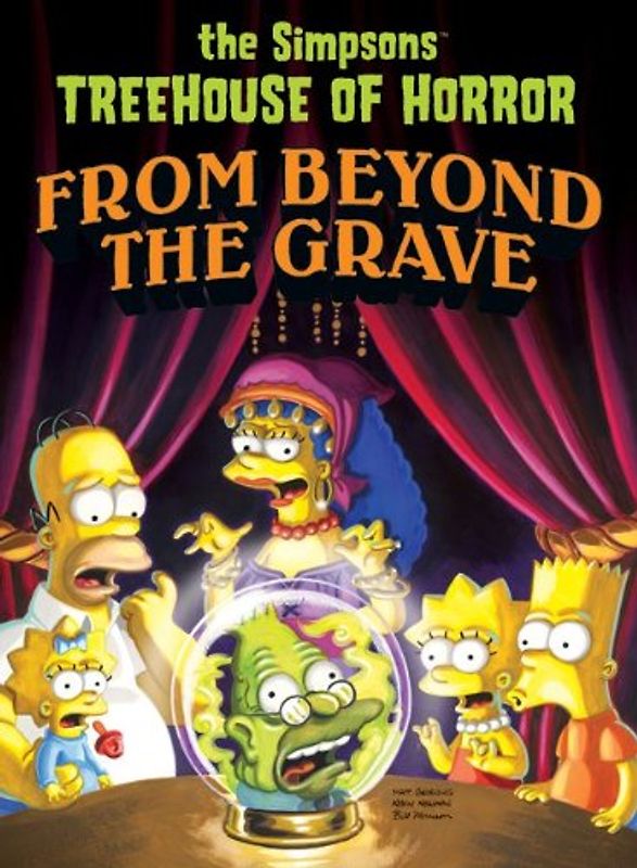 Simpsons Treehouse of Horror from Beyond the Grave (Simpsons Comic Compilations) - Groening, Matt