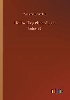 The Dwelling Place of Light