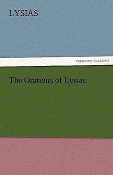 The Orations of Lysias