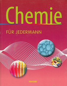 Chemie für Jedermann - Jürgen Blecker [Taschenbuch, Weltbild]