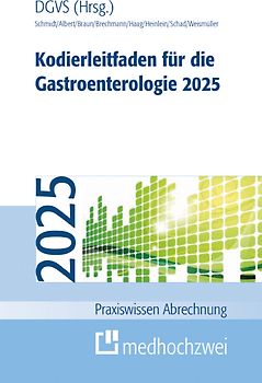 Kodierleitfaden für die Gastroenterologie 2025