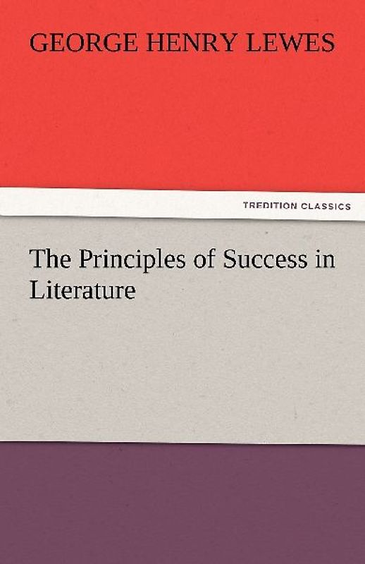 The Principles of Success in Literature