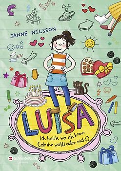 Luisa – Ich helfe, wo ich kann (ob ihr wollt oder nicht)