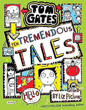 Tom Gates: Ten Tremendous Tales