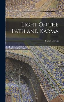 Light On the Path and Karma