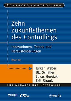 Die zehn Zukunftsthemen des Controllings