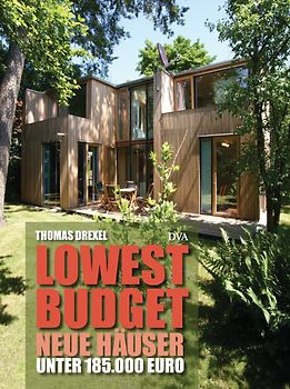 Lowest Budget - Neue Häuser unter 185.000 Euro