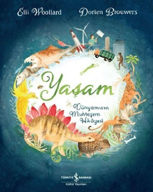 Yasam Dünyamizin Muhtesem Hikayesi