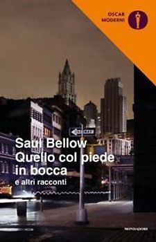 Quello col piede in bocca e altri racconti