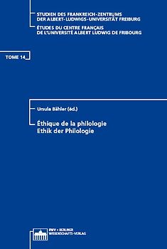 Éthique de la philologie - Ethik der Philologie