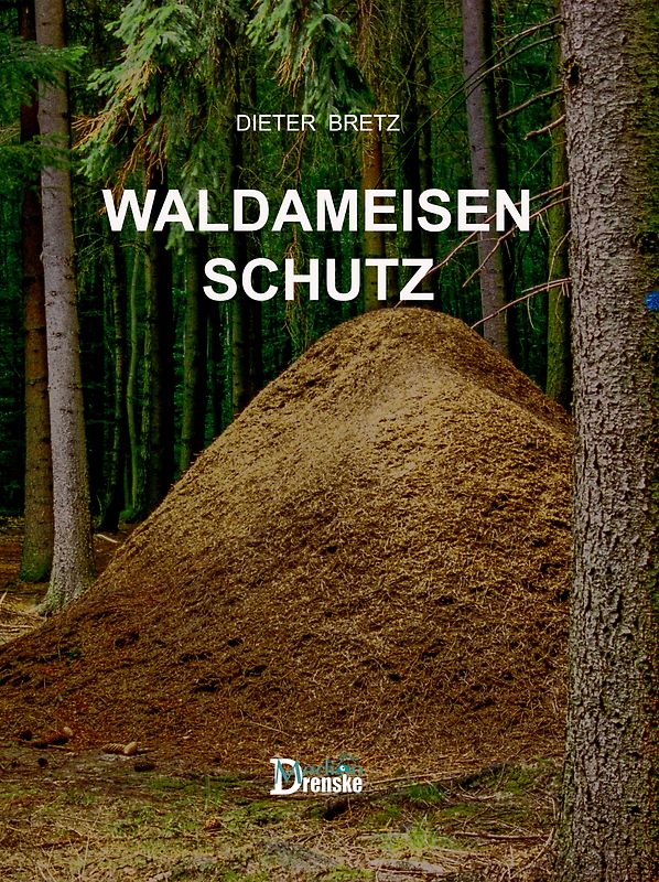Waldameisenschutz