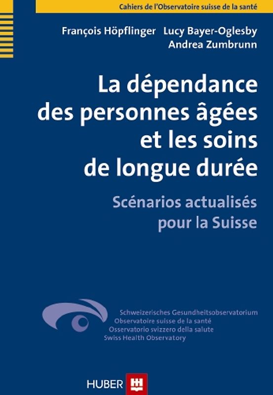 La dépendance des personnes âgées et les soins de longue durée