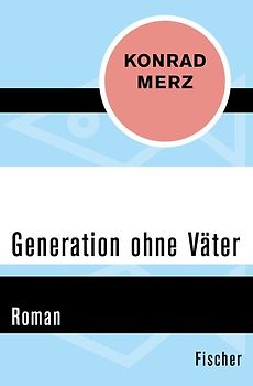 Generation ohne Väter