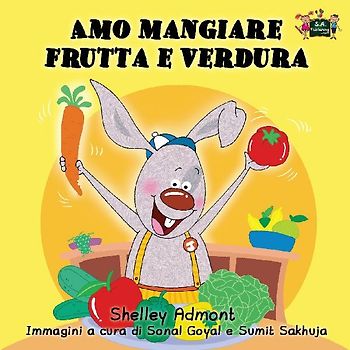 Amo mangiare frutta e verdura