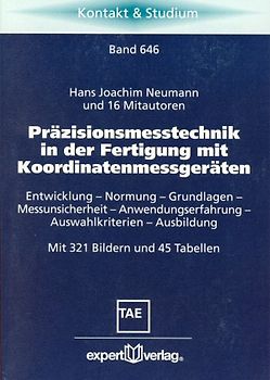 Präzisionsmesstechnik in der Fertigung mit Koordinatenmessgeräten