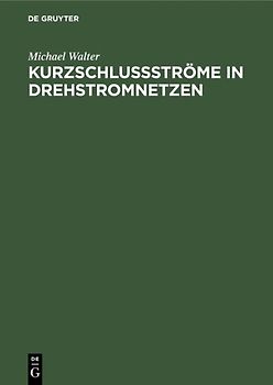 Kurzschlußströme in Drehstromnetzen