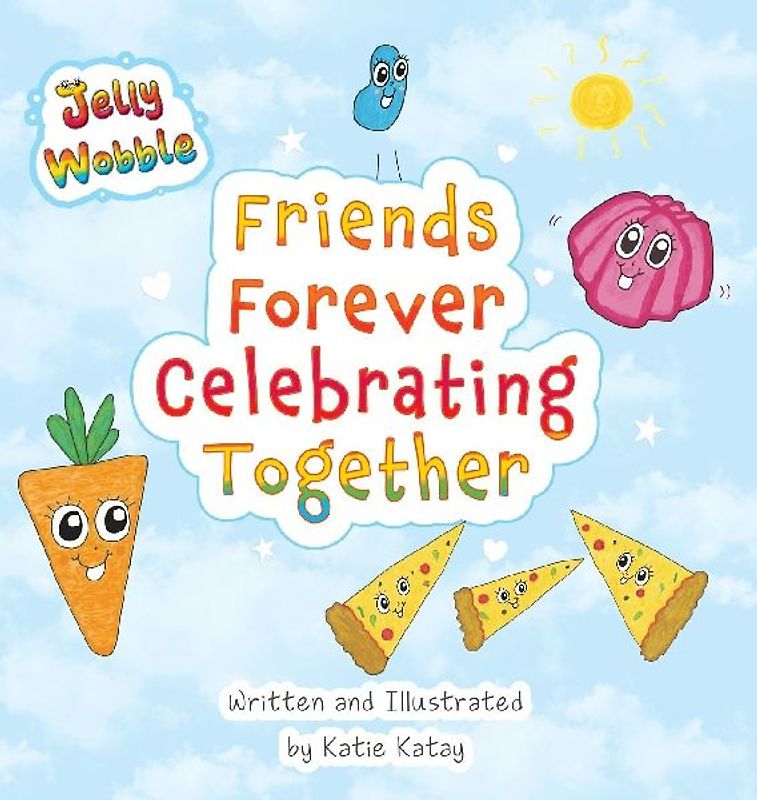 Friends Forever Celebrating Together