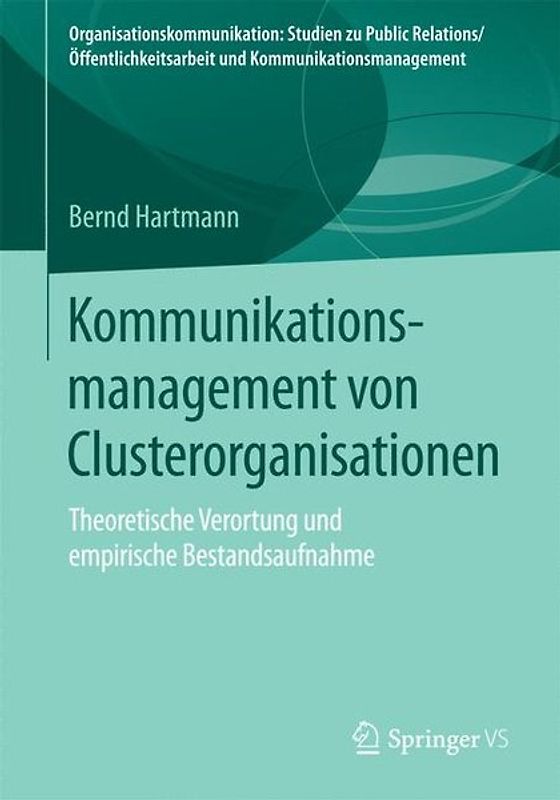 Kommunikationsmanagement von Clusterorganisationen