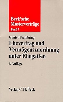 Ehevertrag und Vermögenszuordnung unter Ehegatten