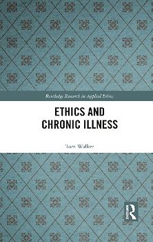 Ethics and Chronic Illness