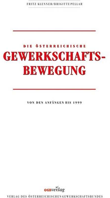 Die österreichische Gewerkschaftsbewegung