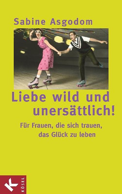 Liebe wild und unersättlich!