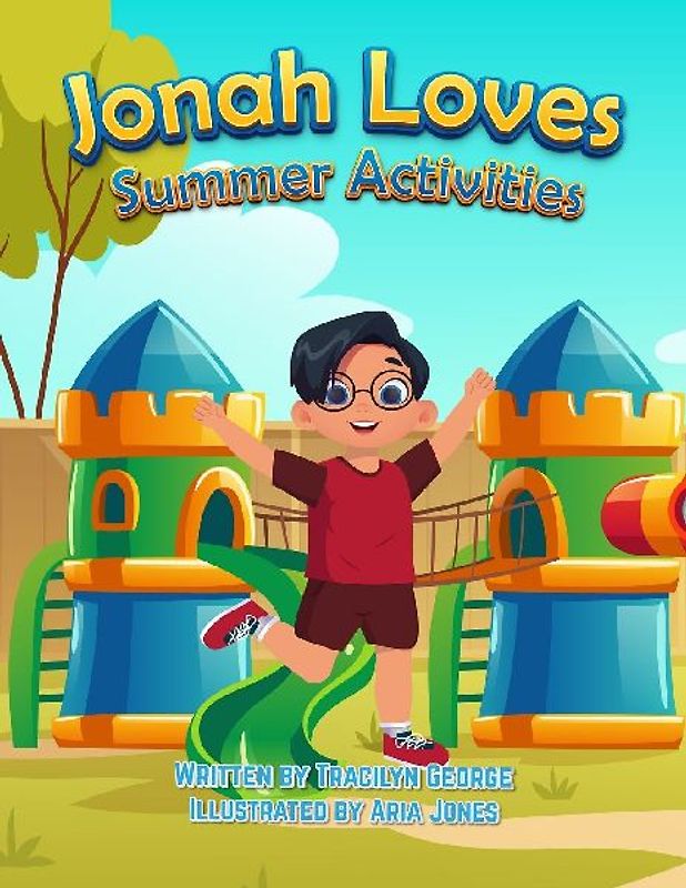 Jonah Loves Summer Activities