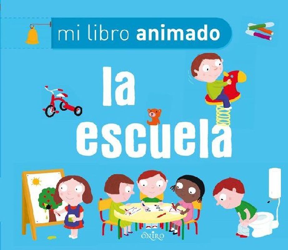La escuela. Mi libro animado