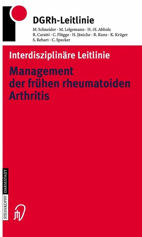 Interdisziplinäre Leitlinie Management der frühen rheumatoiden Arthritis