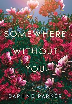 Somewhere Without You