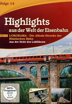 Highlights aus der Welt der Eisenbahn Vol. 14: Lokorama DVD