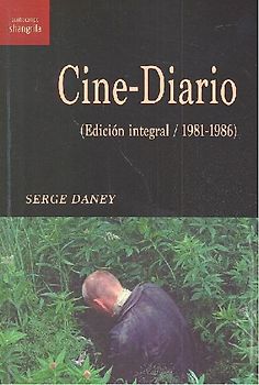 Cine-diario : edición integral, 1981-1986