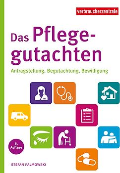 Das Pflegegutachten