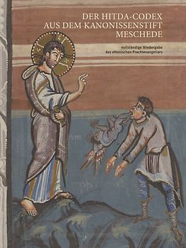 „Der Hitda-Codex aus dem Kanonissenstift Meschede“ – Vollständige Wiedergabe des ottonischen Prachtevangeliars