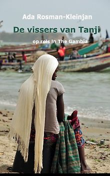 De vissers van Tanji. op reis in The Gambia