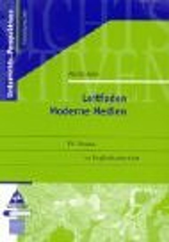 Leitfaden Moderne Medien. PC-Einsatz im Englischunterricht