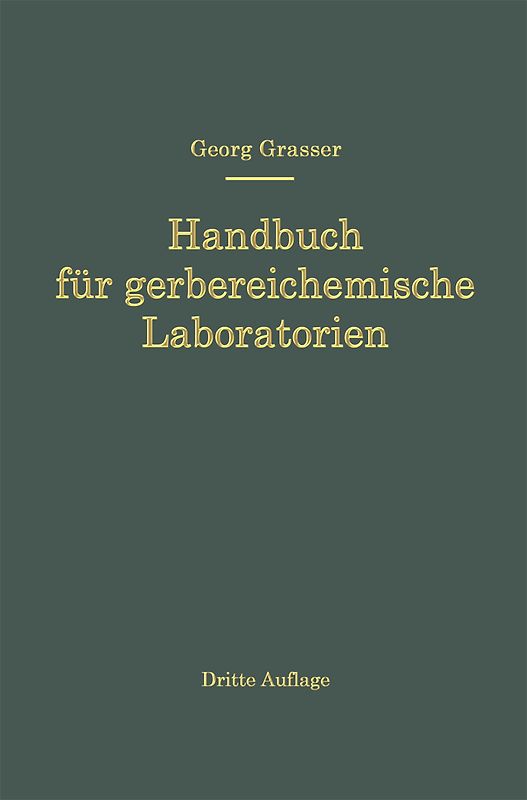 Handbuch für Gerbereichemische Laboratorien