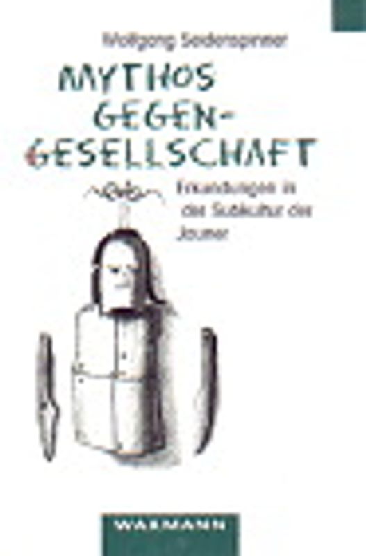 Mythos Gegengesellschaft