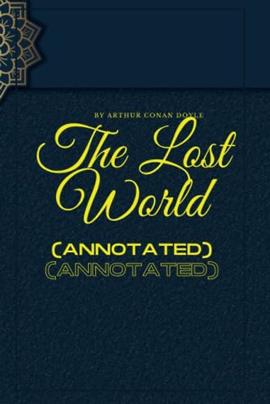 the lost world (annotated)