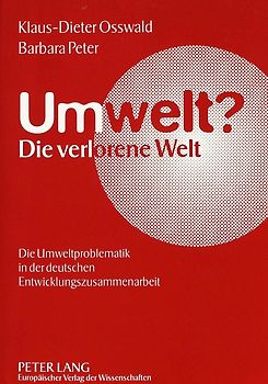 Umwelt?- Die verlorene Welt